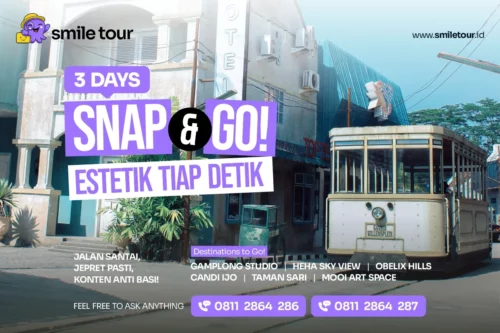 3D2N Snap and Go! Estetik tiap Detik
